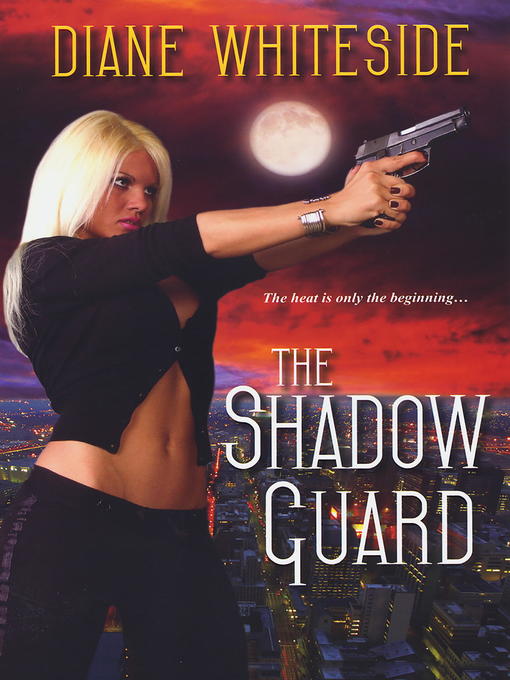Title details for The Shadow Guard by Diane Whiteside - Available